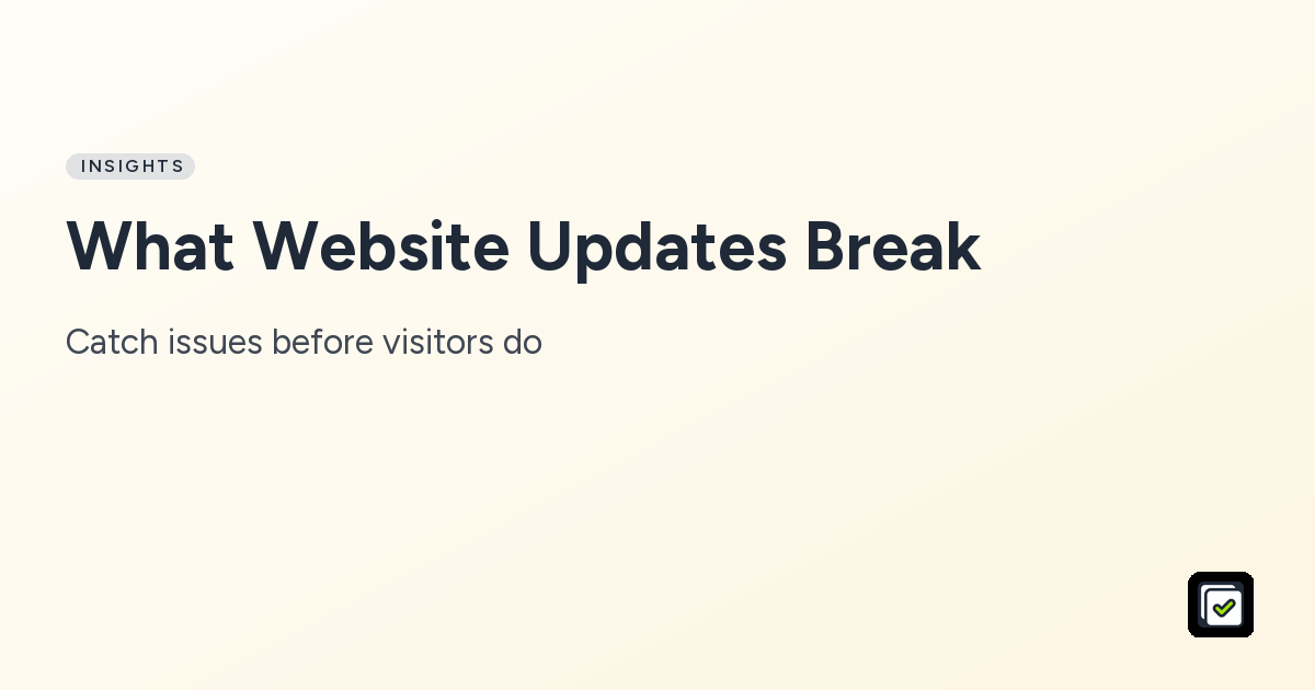 What breaks when you update a website: a practical guide for marketing teams